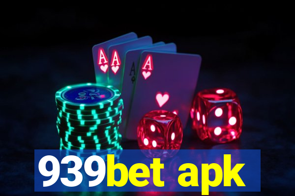 939bet apk